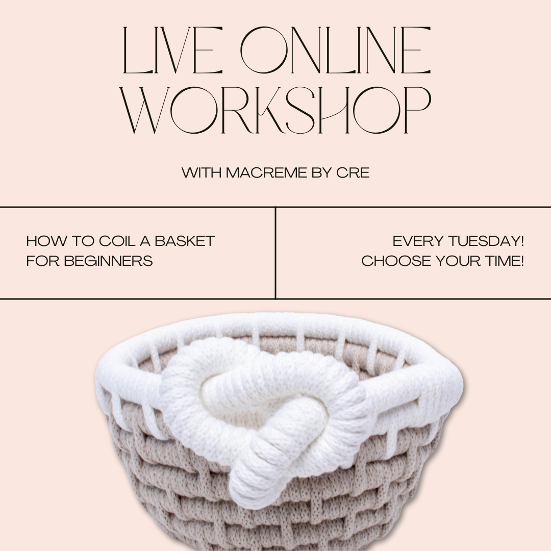 Live Virtual Workshop - Coiled Basket for Beginners - Tuesday's