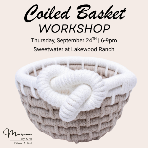 Coiled Basket Workshop at Sweetwater Lakewood Ranch