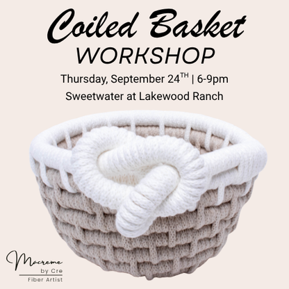 Coiled Basket Workshop at Sweetwater Lakewood Ranch