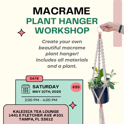 Macrame Plant Hanger Workshop at Kaleisia Tea Lounge