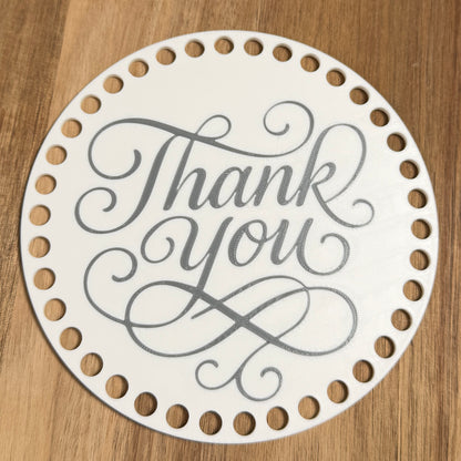 Thank You Base for Basket Making