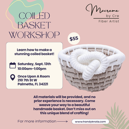 Coiled Basket Workshop at Once Upon A Room