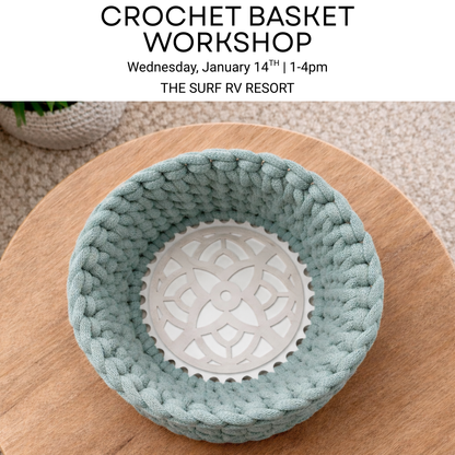 Crochet Basket Workshop at The Surf RV Resort